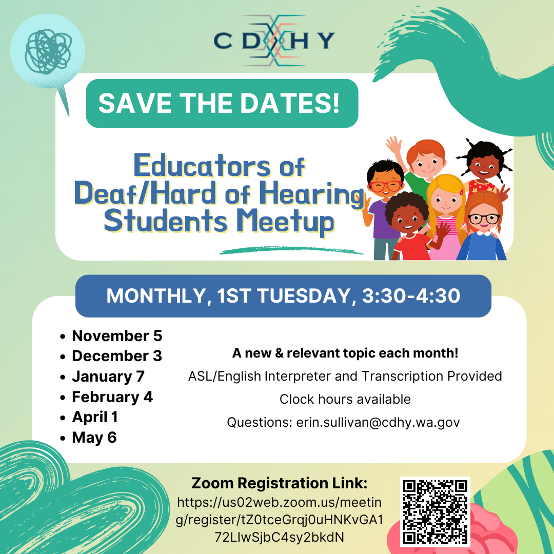 meetup flyer for educators of deaf/HoH students